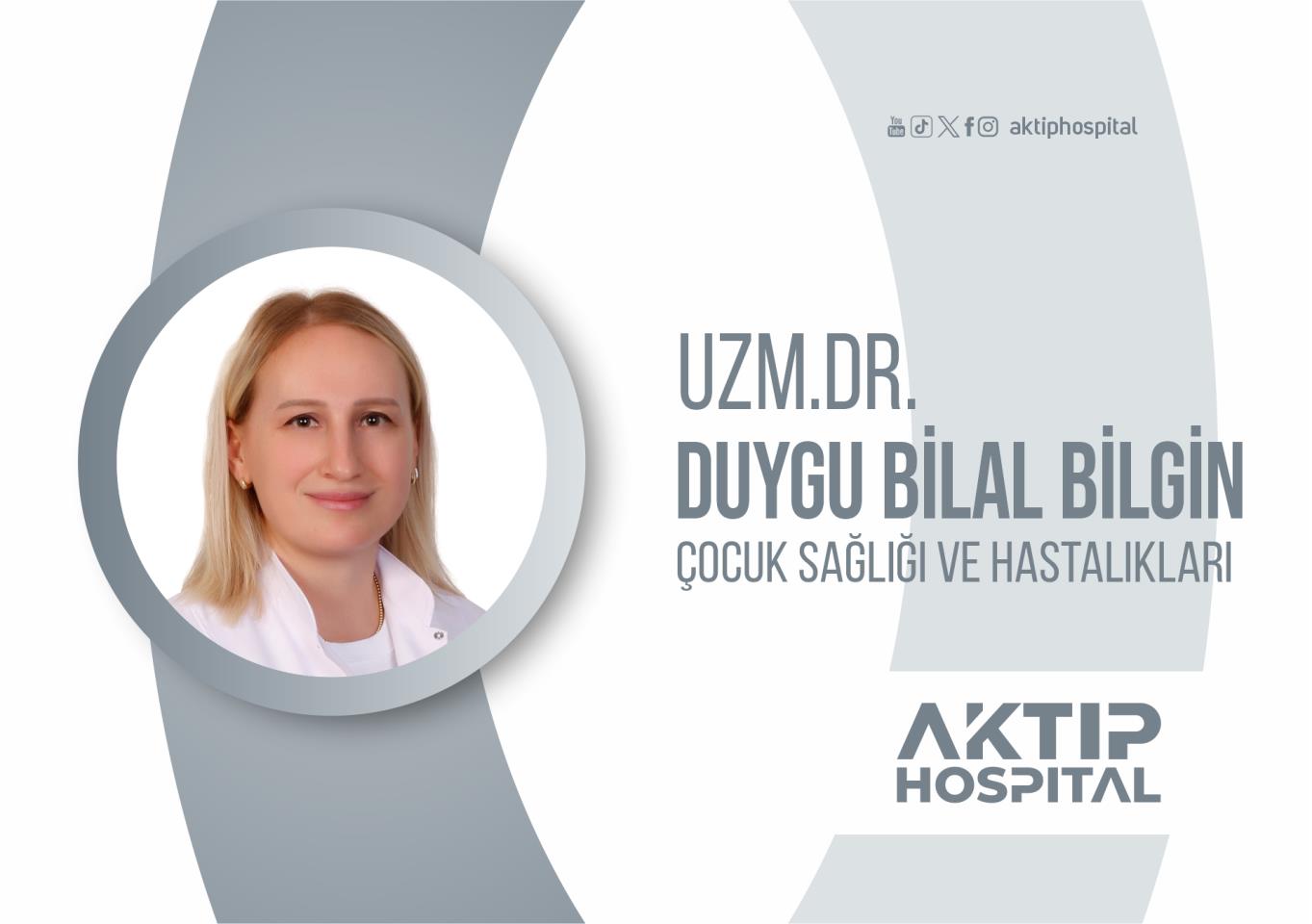 Uzm. Dr. Duygu BİLAL BİLGİN Hizmete Başladı