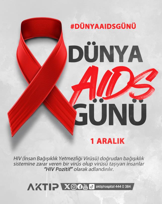 Dünya AIDS Günü | 1 Aralık 